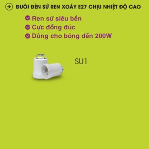 Đuôi Đèn Sứ E27 Chịu Nhiệt Cao 200W Sopoka SU1